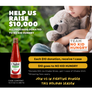 Chabé & No Kid Hungry Collaboration